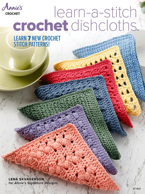 Title details for Learn-a-Stitch Crochet Dishcloths by Lena Skvagerson - Available